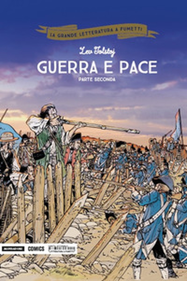 Guerra e pace. Parte seconda - Librerie.coop Guerra e pace. Parte seconda - Librerie.coop