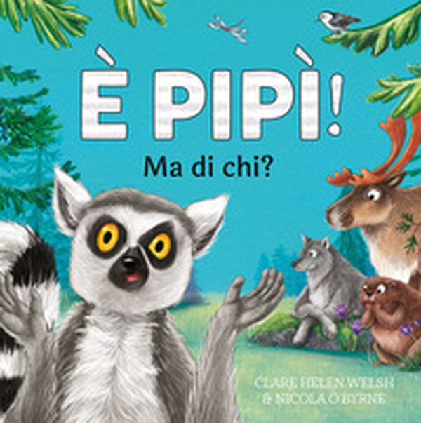 È pipì! Ma di chi? - Librerie.coop È pipì! Ma di chi? - Librerie.coop
