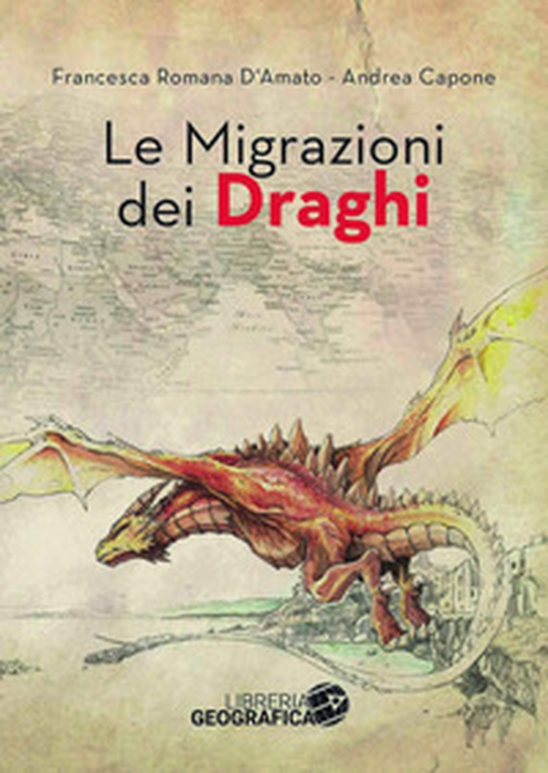 Le migrazioni dei draghi - Librerie.coop