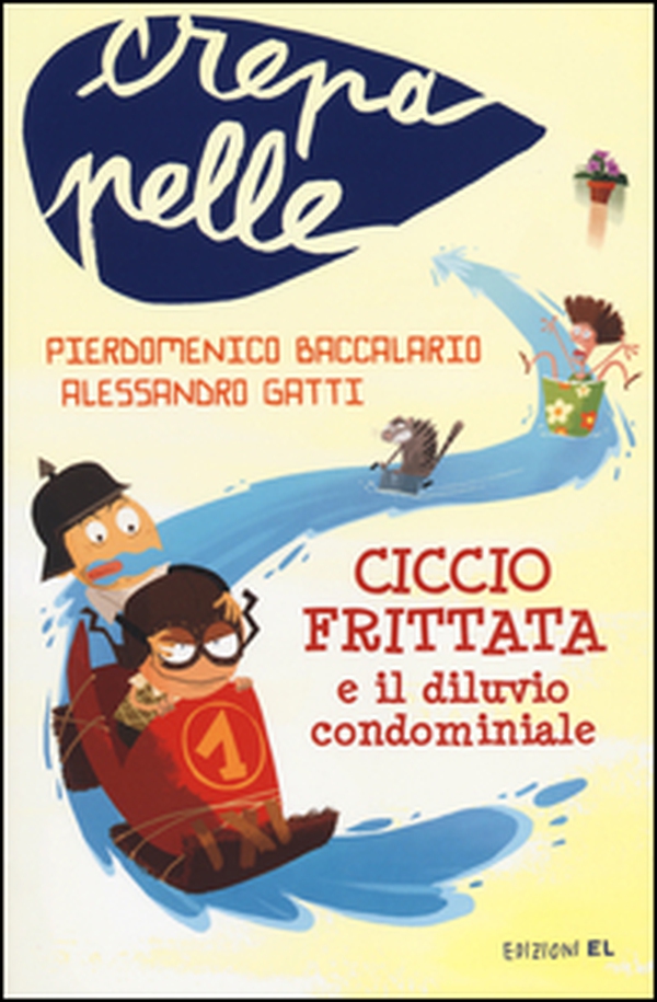 Ciccio Frittata e il diluvio condominiale - Librerie.coop Ciccio Frittata e il diluvio condominiale - Librerie.coop