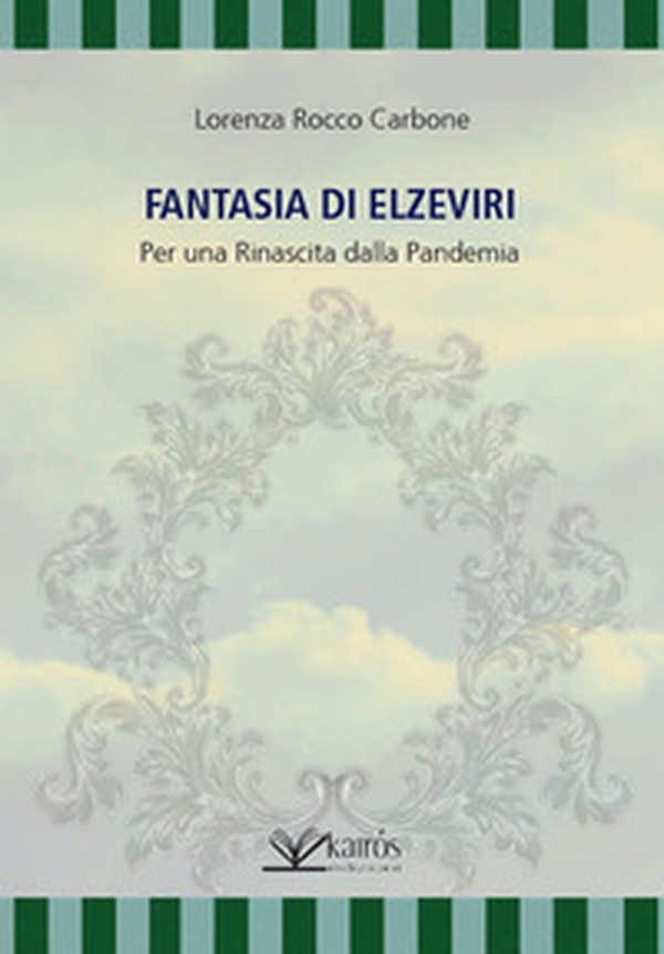 Fantasia di Elzeviri - Librerie.coop Fantasia di Elzeviri - Librerie.coop