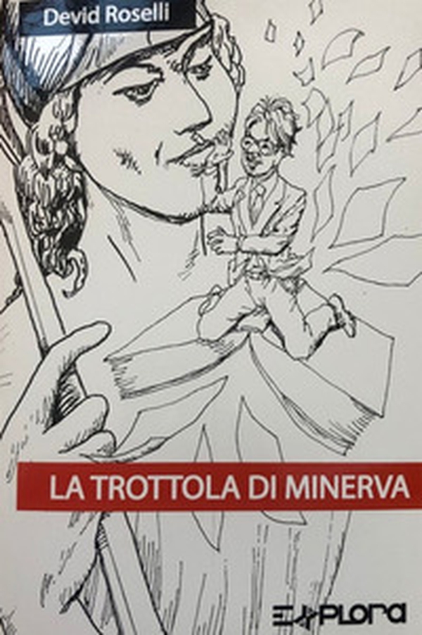 La trottola di Minerva - Librerie.coop La trottola di Minerva - Librerie.coop