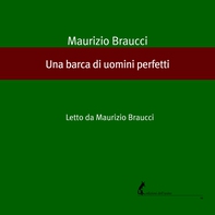 Una barca di uomini perfetti - Librerie.coop Una barca di uomini perfetti - Librerie.coop