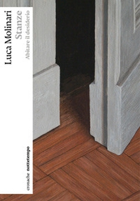 Stanze. Abitare il desiderio - Librerie.coop