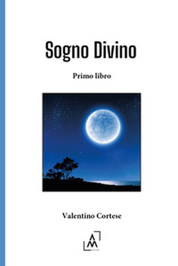 Sogno divino - Librerie.coop Sogno divino - Librerie.coop