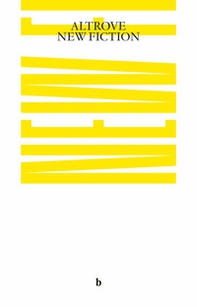 Altrove. New fiction. Ediz. italiana e inglese - Librerie.coop