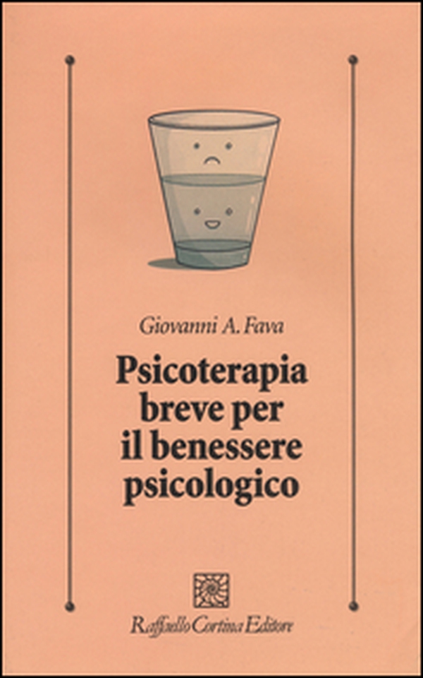 Psicoterapia breve per il benessere psicologico - Librerie.coop Psicoterapia breve per il benessere psicologico - Librerie.coop