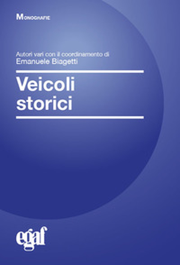 Veicoli storici - Librerie.coop Veicoli storici - Librerie.coop