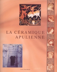 La céramique apulienne. Bilan et perspectives - Librerie.coop