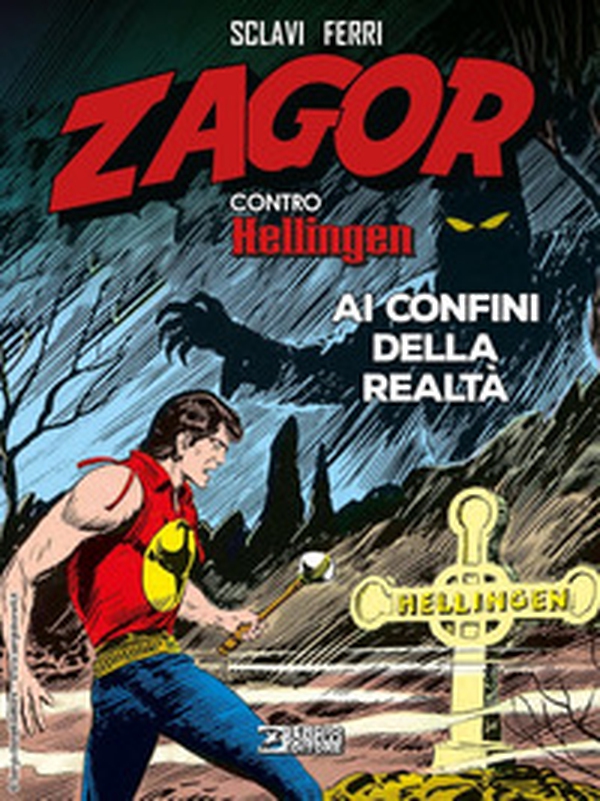 Zagor contro Hellingen. Ai confini della realtà - Librerie.coop Zagor contro Hellingen. Ai confini della realtà - Librerie.coop