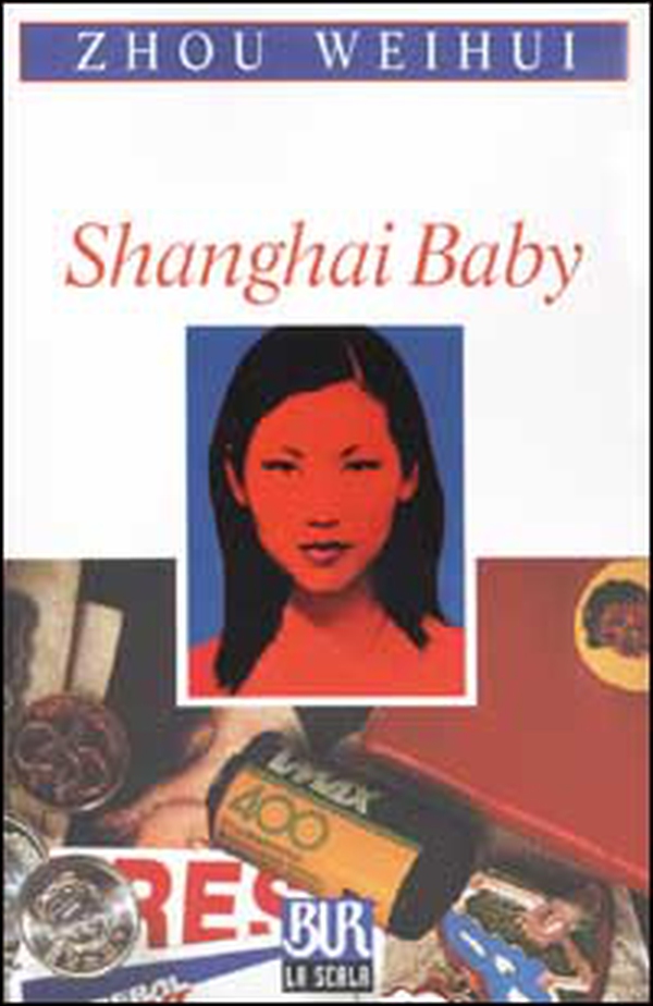 Shanghai baby - Librerie.coop Shanghai baby - Librerie.coop
