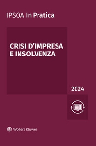 Crisi d'impresa e insolvenza 2024 - Librerie.coop