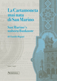 La cartamoneta mai nata di San Marino-San Marino's unborn banknote - Librerie.coop