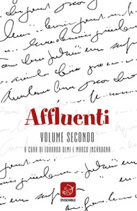 Affluenti. Nuova poesia fiorentina - Librerie.coop