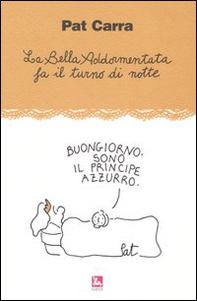 La bella addormentata fa il turno di notte - Librerie.coop