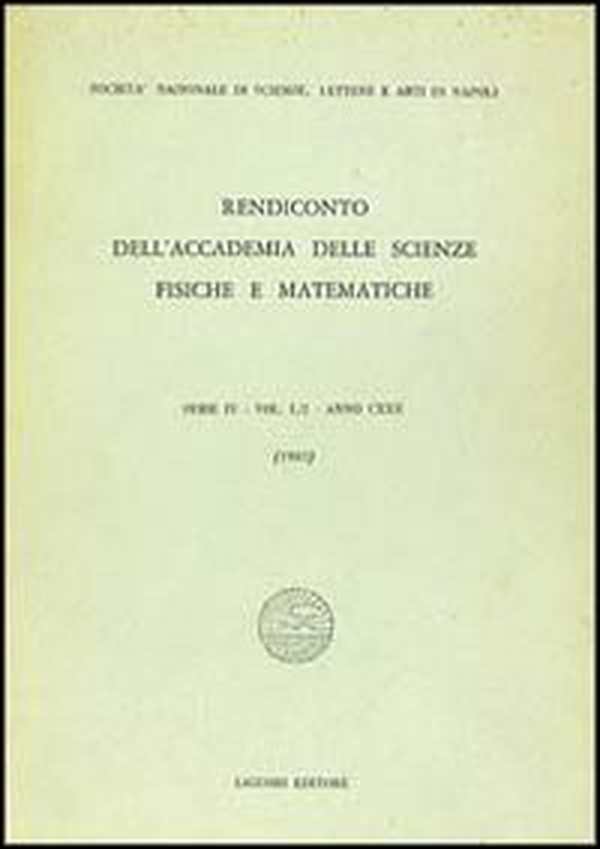 Rendiconto dell'Accademia delle scienze fisiche e matematiche. Serie IV - Librerie.coop Rendiconto dell'Accademia delle scienze fisiche e matematiche. Serie IV - Librerie.coop