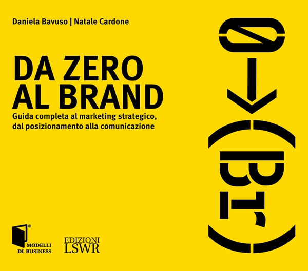 Da zero al brand - Librerie.coop Da zero al brand - Librerie.coop