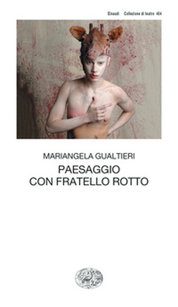 Paesaggio con fratello rotto - Librerie.coop Paesaggio con fratello rotto - Librerie.coop