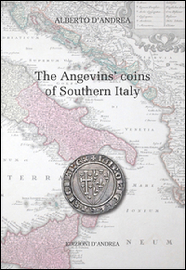 The Angevins' coins of southern Italy - Librerie.coop The Angevins' coins of southern Italy - Librerie.coop
