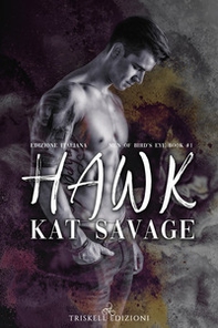 Hawk. Men of Bird's Eye. Ediz italiana - Librerie.coop
