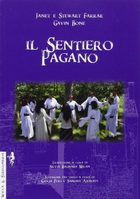 Il sentiero pagano. Lo stile di vita Wiccan - Librerie.coop