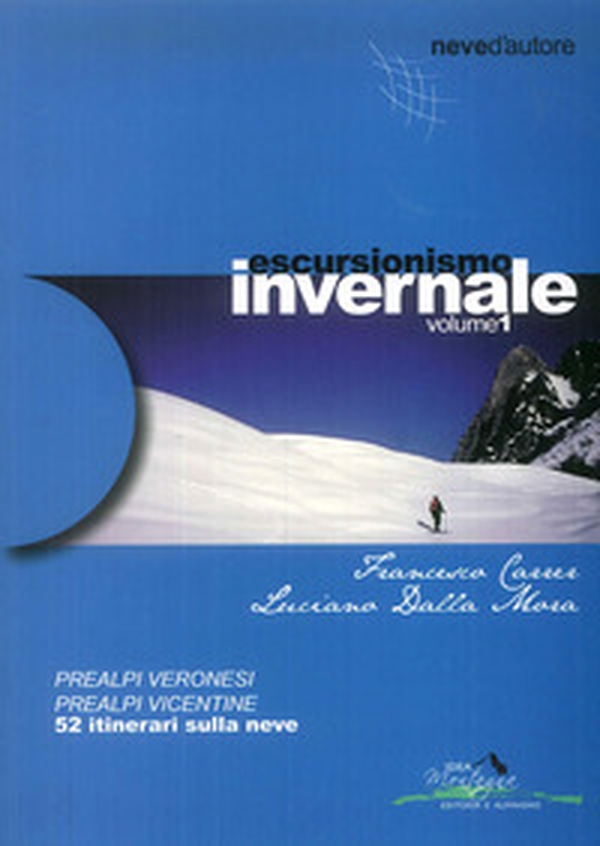 Escursionismo invernale. 52 itinerari sulla neve - Librerie.coop Escursionismo invernale. 52 itinerari sulla neve - Librerie.coop