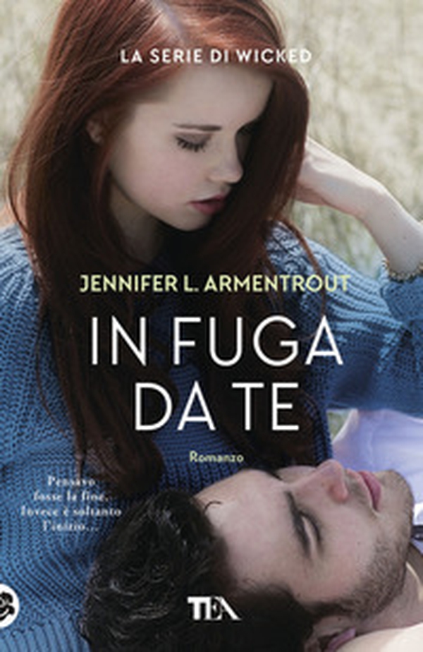In fuga da te. Wicked - Vol. 3 - Librerie.coop In fuga da te. Wicked - Vol. 3 - Librerie.coop