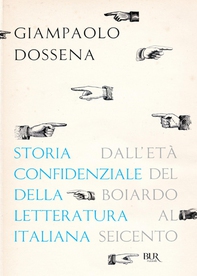 Storia confidenziale della letteratura italiana - volume 2 - Librerie.coop Storia confidenziale della letteratura italiana - volume 2 - Librerie.coop