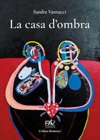 La casa d'ombra - Librerie.coop La casa d'ombra - Librerie.coop