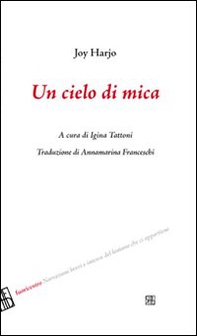 Un cielo di mica - Librerie.coop