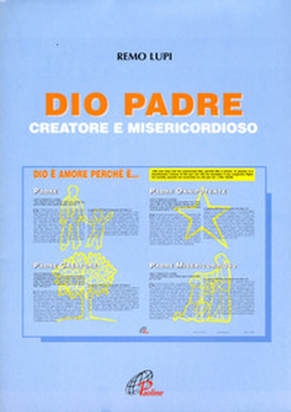 Dio padre creatore e misericordioso - Librerie.coop Dio padre creatore e misericordioso - Librerie.coop