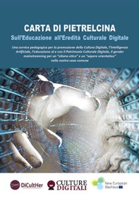 Carta di Pietrelcina. Sull'educazione all'eredità culturale digitale - Librerie.coop