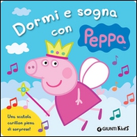 Dormi e sogna con Peppa - Librerie.coop Dormi e sogna con Peppa - Librerie.coop