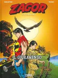 Il giuramento. Zagor. Le origini - Librerie.coop