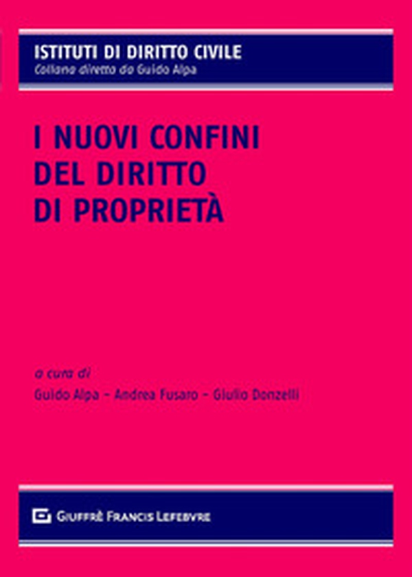 I nuovi confini del diritto di proprietà - Librerie.coop