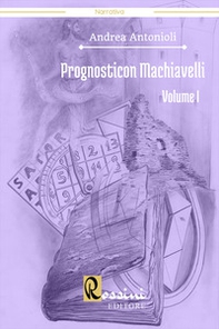 Prognosticon Machiavelli - Vol. 1 - Librerie.coop