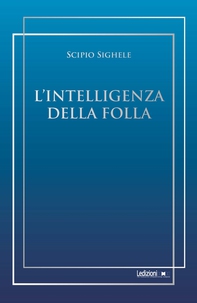 L'intelligenza della folla - Librerie.coop