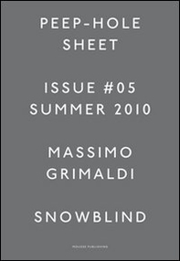 Massimo Grimaldi. Peep-Hole Sheet - Vol. 5 - Librerie.coop