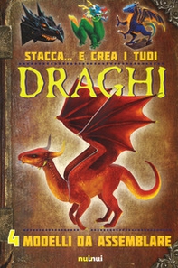 Stacca... e crea i tuoi draghi - Librerie.coop Stacca... e crea i tuoi draghi - Librerie.coop