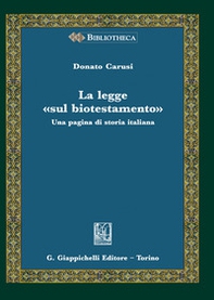 La legge «sul biotestamento». Una pagina di storia italiana - Librerie.coop