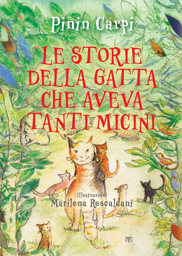 Le storie della gatta che aveva tanti micini - Librerie.coop Le storie della gatta che aveva tanti micini - Librerie.coop