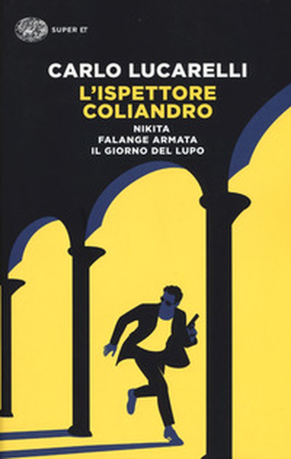 L'ispettore Coliandro: Nikita-Falange armata-Il giorno del lupo - Librerie.coop L'ispettore Coliandro: Nikita-Falange armata-Il giorno del lupo - Librerie.coop