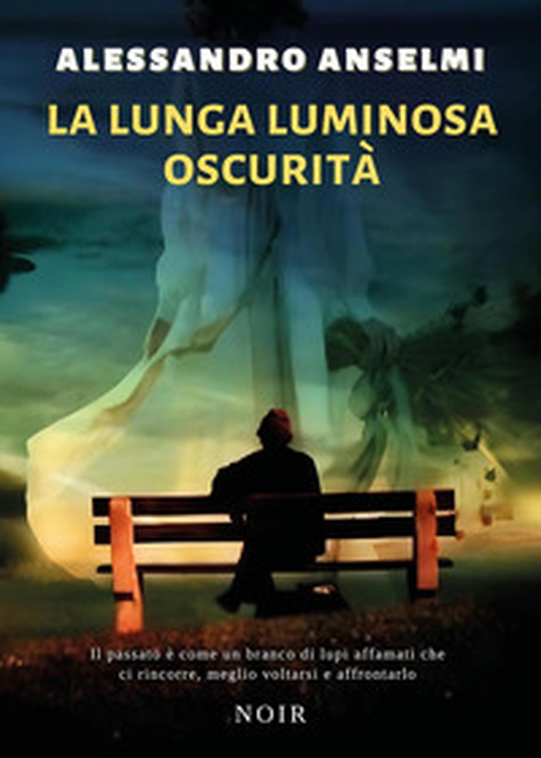 La lunga luminosa oscurità - Librerie.coop
