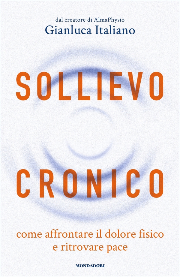 Sollievo cronico - Librerie.coop Sollievo cronico - Librerie.coop