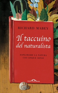 Il taccuino del naturalista - Librerie.coop