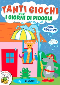 Tanti giochi per i giorni di pioggia - Librerie.coop Tanti giochi per i giorni di pioggia - Librerie.coop