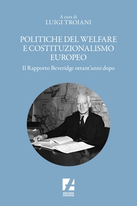 Politiche del welfare e costituzionalismo europeo - Librerie.coop Politiche del welfare e costituzionalismo europeo - Librerie.coop