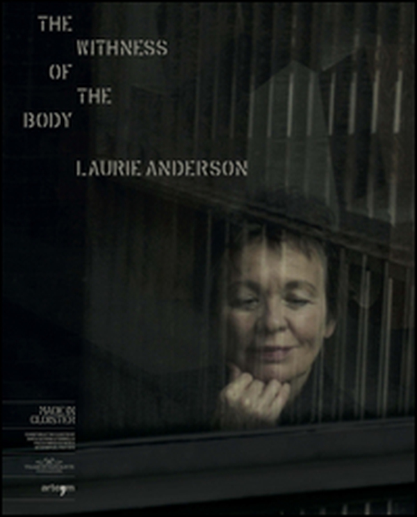 The withness of the body. Laurie Anderson - Librerie.coop The withness of the body. Laurie Anderson - Librerie.coop