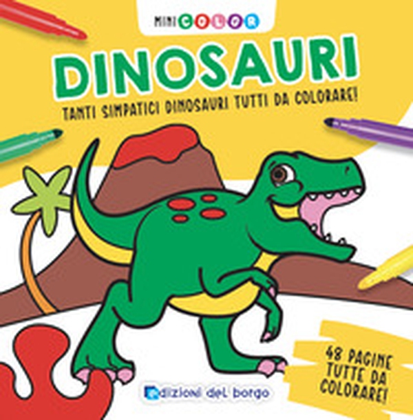 Dinosauri. Minicolor - Librerie.coop Dinosauri. Minicolor - Librerie.coop