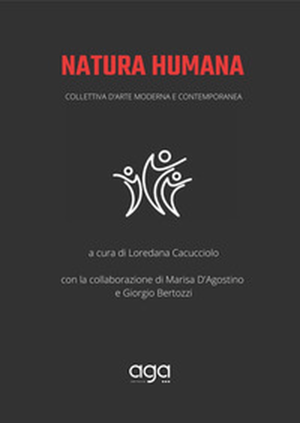 Natura humana. Collettiva d'arte moderna e contemporanea - Librerie.coop Natura humana. Collettiva d'arte moderna e contemporanea - Librerie.coop